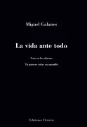 La Vida Ante Todo