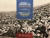 FCB Stadiums. 1899-2019. Donde viven los sueños