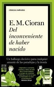 Del inconveniente de haber nacido