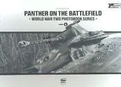 Panther on the Battlefield: World War Two Photobook Series Vol. 6