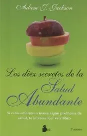 LOS DIEZ SECRETOS DE LA SALUD ABUNDANTE