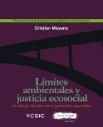 Límites Ambientales Y Justicia Ecosocial : Un Diálogo Filosófico Con La Igualdad De Capacidades