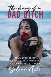 The Diary of a Bad Bitch