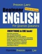 Preston Lee's Beginner English for Spanish Speakers (Versión En Español)