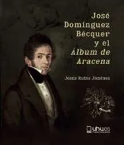 José Domínguez Bécquer y el 'Álbum de Aracena'