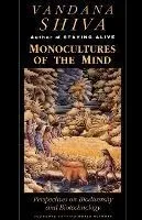 Monocultures of the Mind: Perspectives on Biodiversity and Biotechnology