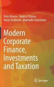 Modern Corporate Finance, Investments and Taxation