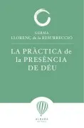 La Pràctica De La Presència De Déu