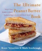 Ultimate Peanut Butter Book, The