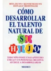 COMO DESARROLLAR EL TALENTO NATURAL HIJO