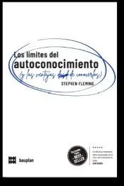 Los límites del autoconocimiento (y las ventajas de conocerlos)