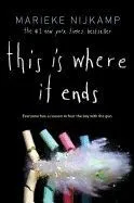 This Is Where It Ends