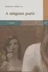 A ninguna parte
