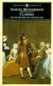 Clarissa, or the History of a Young Lady
