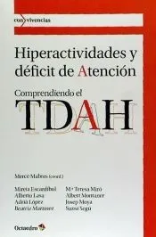 Hiperactividades y déficit de atención
