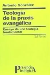 Teología de la praxis evangélica