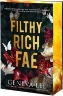 Filthy Rich Fae