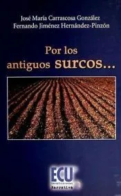 Por los antiguos surcos