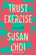Trust Exercise (National Book Awards 2019)