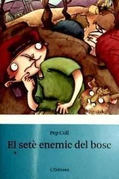 El seté enemic del bosc