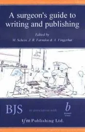 Surgeon's Guide to Writing & Publishing