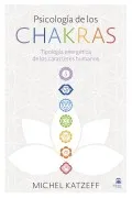 Psicologia De Los Chakras: Tipologia