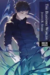 The Bleeding Worlds Book One