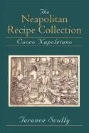 The Neapolitan Recipe Collection: Cuoco Napoletano