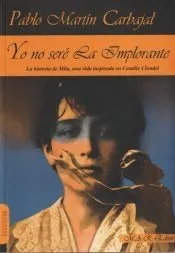 Yo no seré la implorante