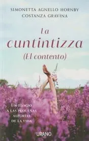 La cuntintizza (El contento)