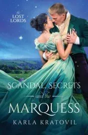Scandal, Secrets, and the Marquess