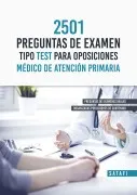 2501 Preguntas De Examen Tipo Test Para Oposiciones Médicos De At Enci