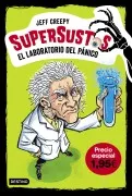 Supersustos 1. El Laboratorio Del Pánico. Edición Especial