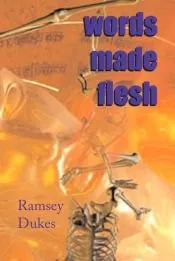 Words Made Flesh, Or, Information in Formation