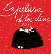 La pelusa de los días