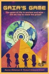 Gaia’s Game