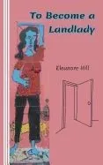 To Become a Landlady: A Testimonial