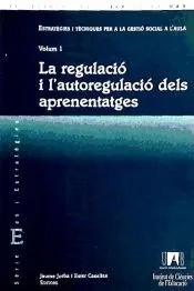 La regulació i l'autoregulació dels aprenentatges