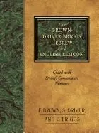 The Brown-Driver-Briggs Hebrew and English Lexicon