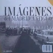 Estuche Imágenes de Madrid antiguo