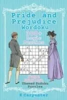 Pride and Prejudice Wordoku: Jane Austen Themed Sudoku Puzzles