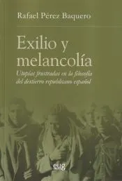 Exilio y melancolía