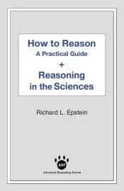 How to Reason + Reasoning in the Sciences