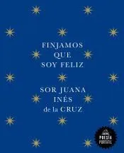 Finjamos que soy feliz