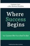 Customer Care: A New Business Discipline