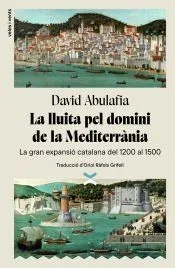 La lluita pel domini de la Mediterrània