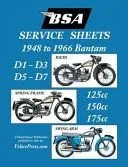 BSA BANTAM D1-D3-D5-D7 'SERVICE SHEETS' 1948-1966 RIGID, SPRING FRAME AND SWING ARM 125cc-150cc-175cc MODELS