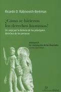Cómo Se Hicieron Los Derechos Humanos?