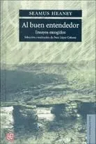 Al buen entendedor. Ensayos escogidos