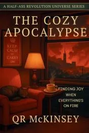 The Cozy Apocalypse